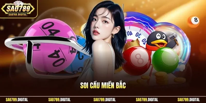 Soi cầu miền Bắc